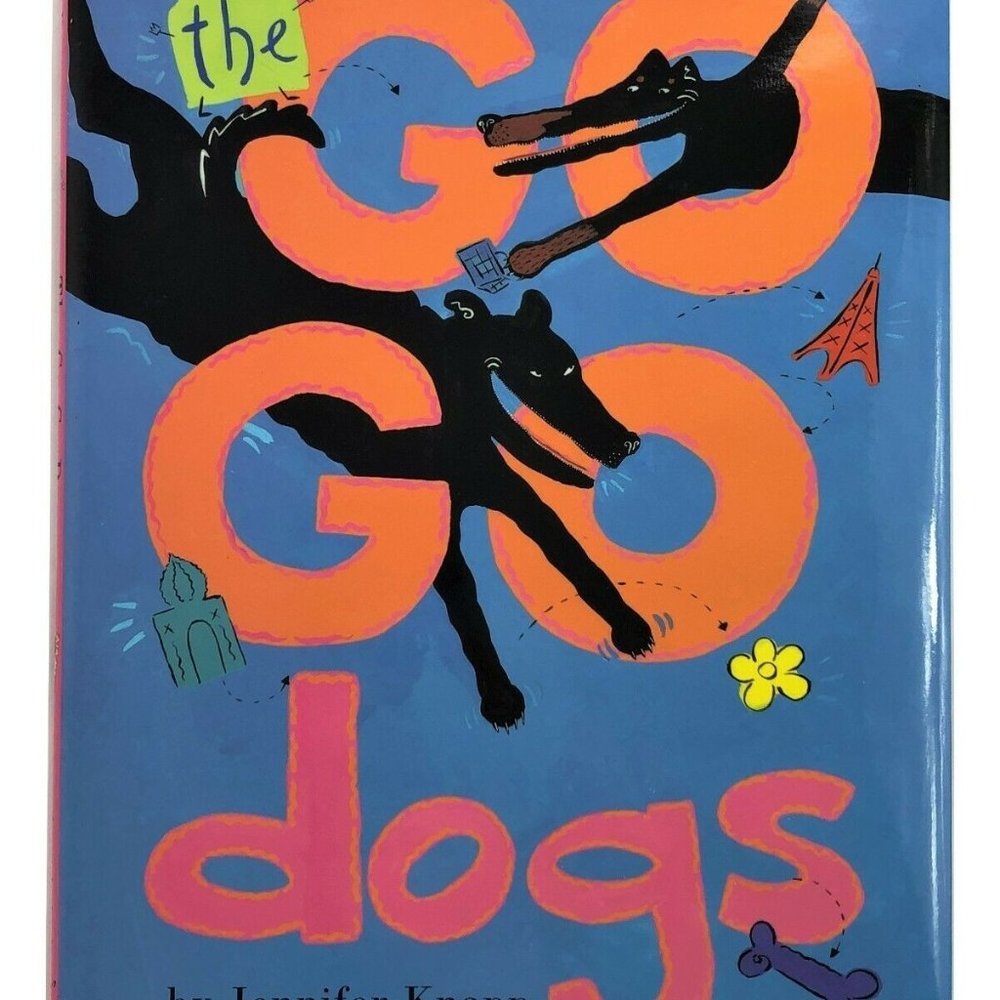 The Go Go Dogs by Jennifer Knapp Hardcover Book